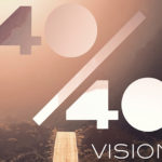 Book Reviews: 40/40 Vision and Project inspired