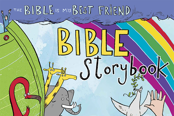 The Bible Is My Best Friend Bible Storybook by Sheila Walsh