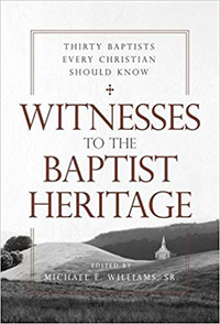 Witnesses Baptist Heritage 200